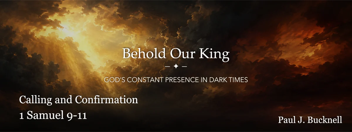 1 Samuel 9–11 Bible study banner