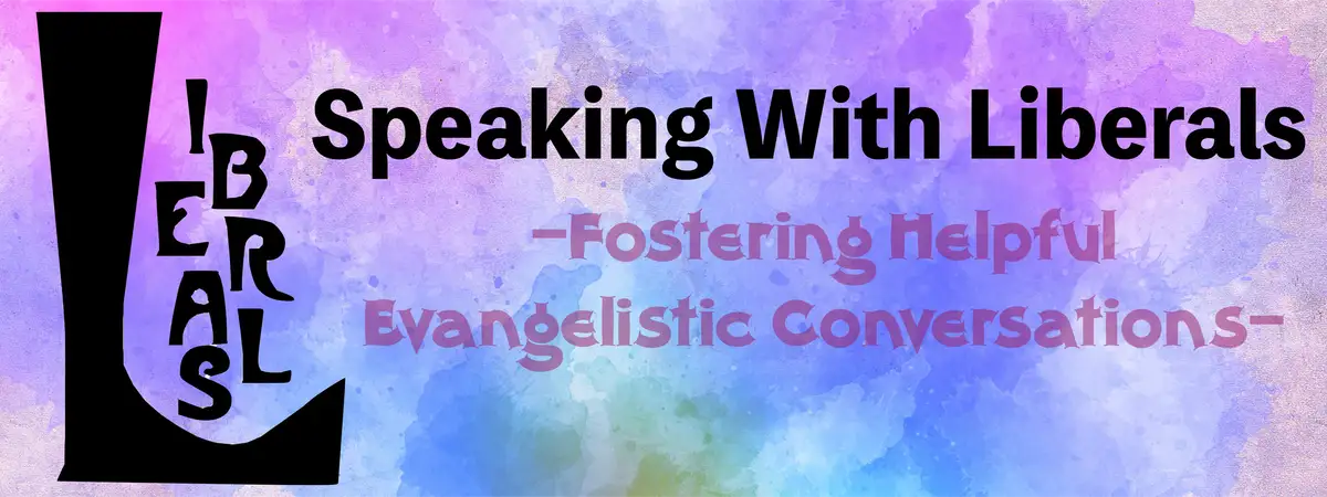 Talking with Liberals banner