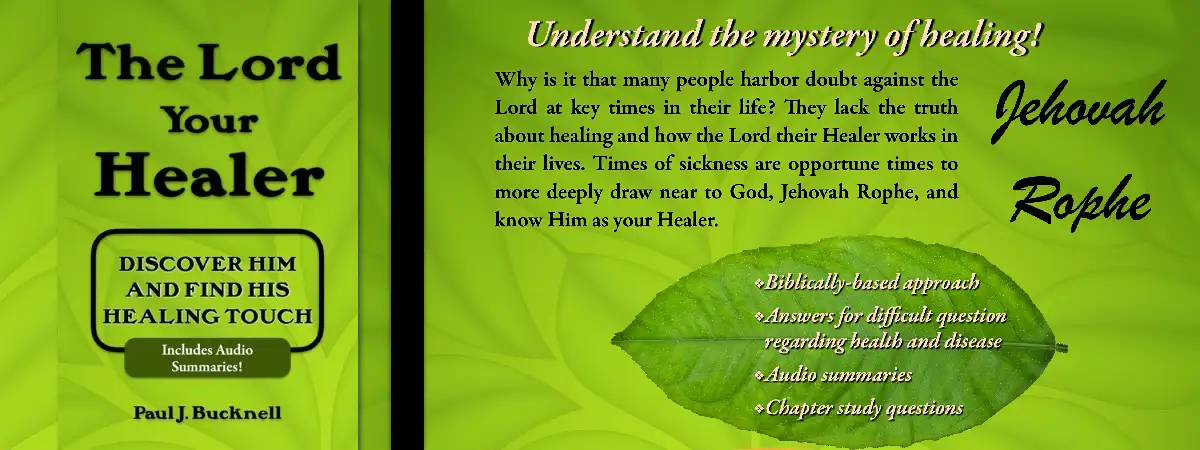 The Lord Your Healer banner