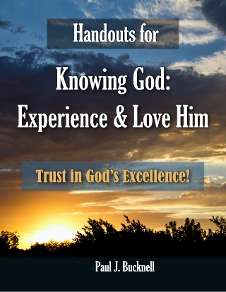Handouts for Knowing God: Experience and Love Him cover