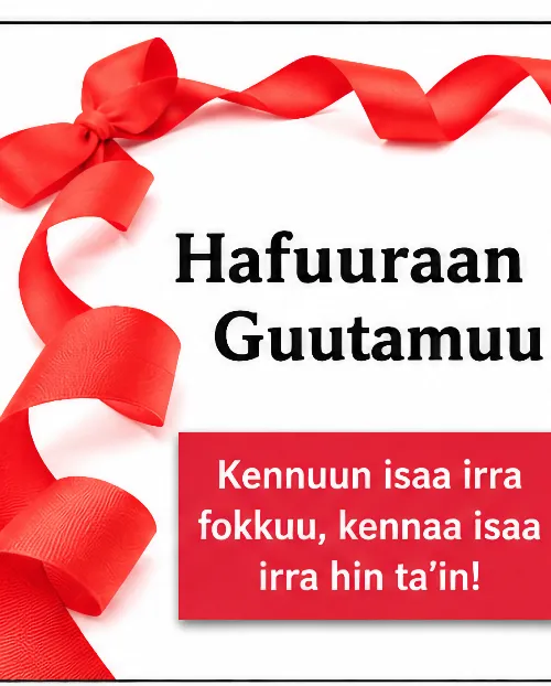 Hafuuraan guutamuun kennuun isa irra fokkuu miti