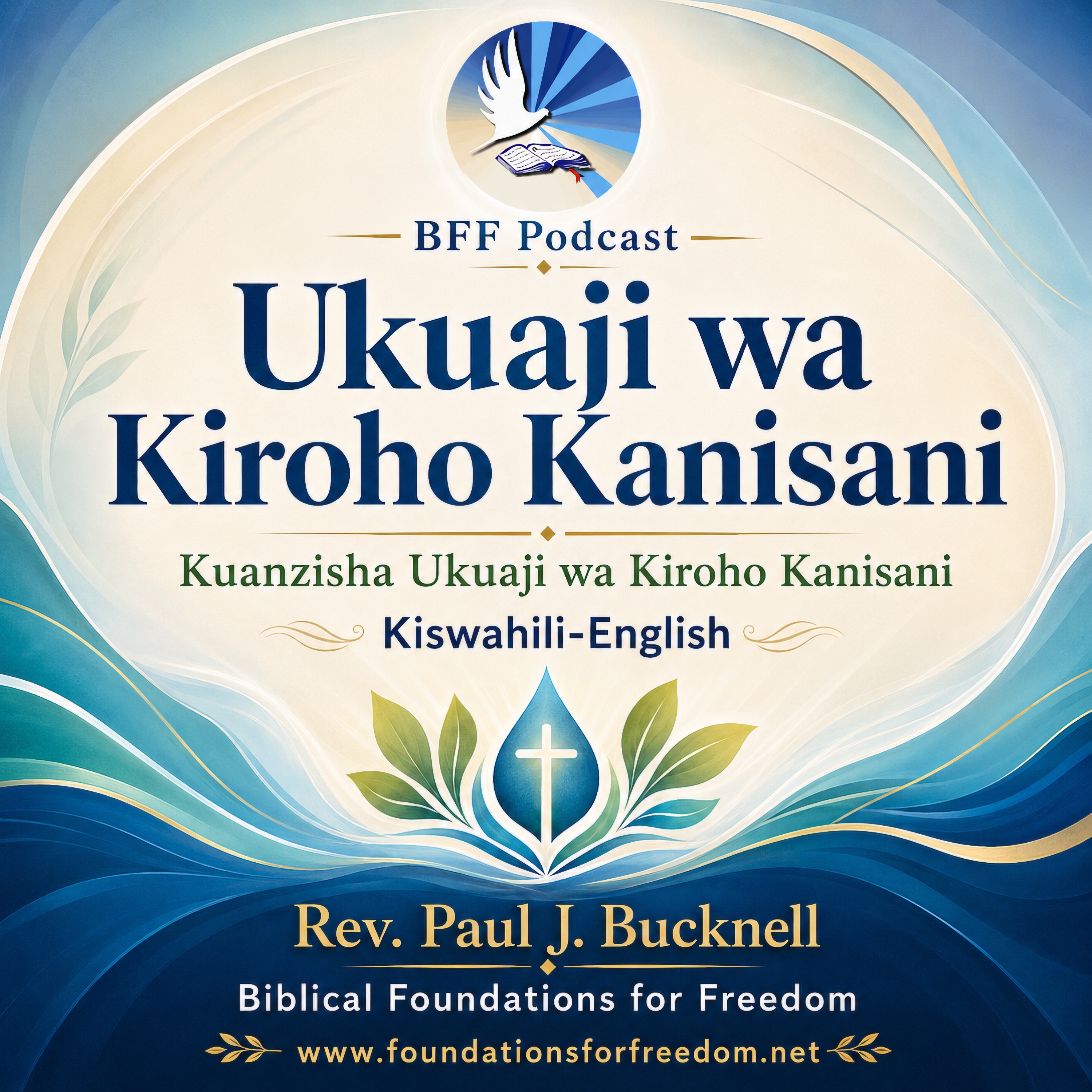 Kiini cha Maisha, BFF Swahili Life Core podcast cover